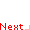 Next